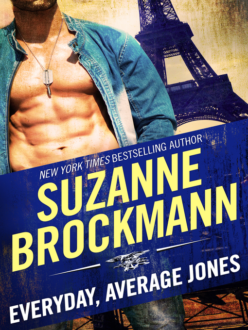 Title details for Everyday, Average Jones by Suzanne Brockmann - Wait list